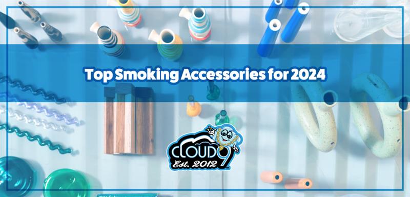 Top Smoking Accessories for 2024